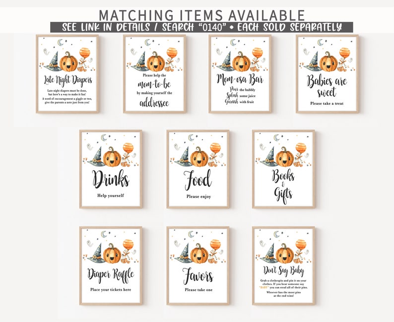 May include: A collection of framed Halloween-themed signs with watercolor illustrations of pumpkins, witch hats, and balloons. The signs have text such as "Late Night Diapers", "Mom-osa Bar", "Drinks", "Food", "Books & Gifts", "Diaper Raffle", "Favors", and "Don't Say Baby".