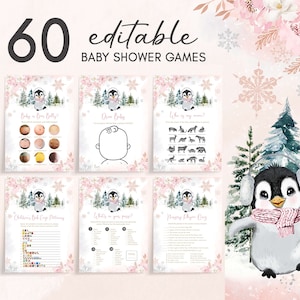 May include: A set of 60 editable baby shower games with a winter theme. The games feature a cute penguin illustration and include titles like "Baby's Belly?" and "Draw Baby." The background is a soft pink with floral and snowflake accents.
