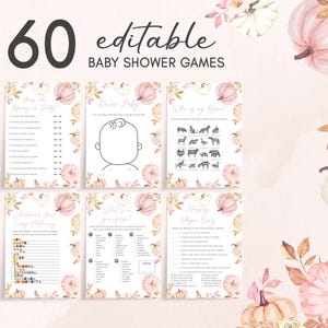 May include: A set of 60 editable baby shower games with a watercolor pumpkin theme. The games include "Who Knows Mommy or Daddy?", "Draw Baby", and "Who is my Name?" in a soft, pastel color palette with floral accents.