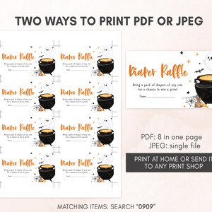 May include: A Halloween-themed diaper raffle card with the text "Diaper Raffle" in orange. The card features a cauldron, ghost, spiderweb, and stars. The text "Bring a pack of diapers of any size for a chance to win a prize!" is also included.