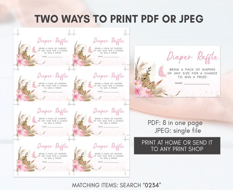 May include: Printable diaper raffle tickets with a pink and gold floral design. The text reads "Diaper Raffle" and "Bring a pack of diapers of any size for a chance to win a prize!"  The tickets are designed to be printed 8 to a page.