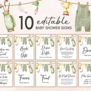 May include: Ten editable baby shower signs with a golf theme. The signs are printed on white cardstock and feature green and white watercolour illustrations of golf clubs, golf bags, and a baby onesie. The signs include text such as "Babies are Sweet", "Books & Gifts", "Diaper Raffle", "Don't Say Baby", "Drinks", "Please help the mom-to-be by making yourself the addressee", "Favors", "Food", "Late Night Diapers", and "Mom-osa Bar".