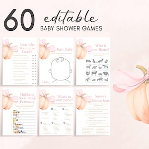 May include: A set of six baby shower game cards with a soft pink pumpkin and bow design. The cards include games like "Guess Who Mommy or Daddy?" and "Draw Baby." The words "60 editable baby shower games" are at the top.