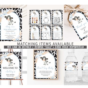 May include: A set of printable baby shower decorations featuring a cute cartoon cow with blue and white spots. The decorations include a welcome sign, a don't say baby sign, a thank you tag, and water bottle labels. The design features a black and white cow print background with blue and white floral accents.