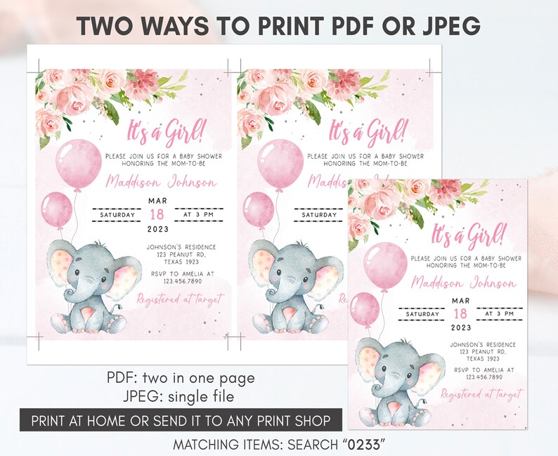 May include: Pink and white baby shower invitation with a gray elephant holding pink balloons. The invitation says "It's a Girl!" and includes the name Maddison Johnson, the date, time, and location of the shower. The text "Registered at Target" is also included.