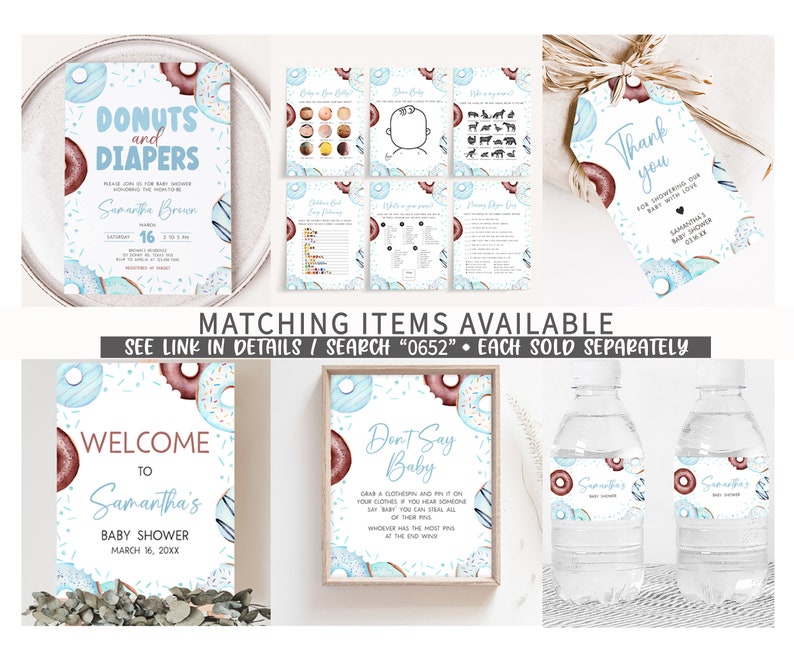 May include: A set of printable baby shower decorations featuring a donut theme. The decorations include a welcome sign, a don't say baby sign, a thank you tag, a game card, and water bottle labels. The decorations are in blue and brown with a sprinkle pattern.