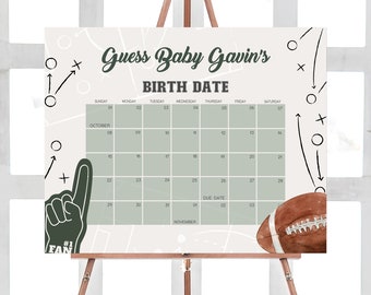 May include: A green and white printable sign with a football theme. The sign says "Guess Baby Gavin's Birth Date" and has a calendar with the due date circled.