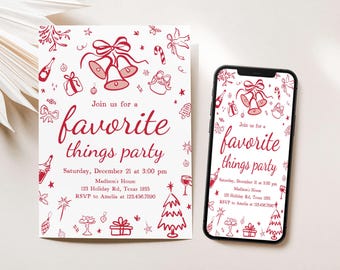 May include: An invitation and a smartphone screen, both featuring a red and white design. The invitation text reads "Join us for a favourite things party" with festive illustrations. The date and time are also displayed.