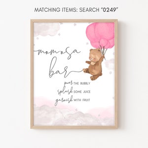 Mom Osa Bar Sign Pink Balloon Bear Baby Shower, We Can Bearly Wait Boho Baby Shower Momosa Sign Brown Bear Girl Baby Shower Mimosa Sign 0249