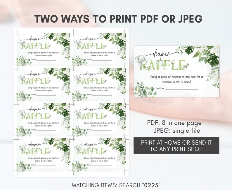 May include: Printable diaper raffle tickets with a green and white floral design. The text on the tickets reads "diaper raffle" and "Bring a pack of diapers of any size for a chance to win a prize!"