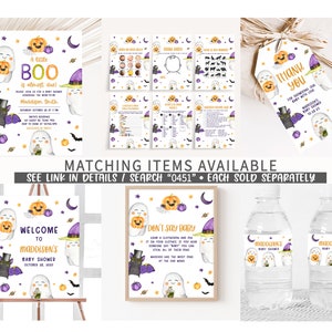 May include: A collection of Halloween-themed baby shower decorations. Includes invitations, thank you tags, signs, and water bottle labels. Designs feature ghosts, pumpkins, bats, and witch hats. Text includes "A little BOO is almost due!" and "Welcome to Maddison's Baby Shower."