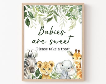 Babies are Sweet Sign Jungle Baby Shower Sign Safari Animals Baby Shower Sweet Treat Sign Safari Favors Sign Greenery Baby Shower Decor 0179