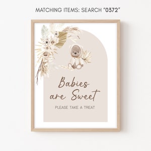Babies Are Sweet Signs Boho Bear Baby Shower Teddy Bear Baby Shower Take a Treat Sign Gender Neutral Brown Boho Baby Bear Sign Template 0372