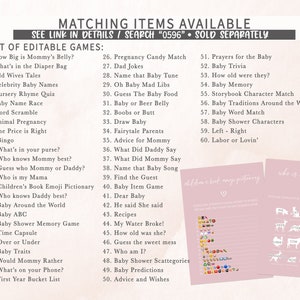 May include: A pink printable baby shower game list with a pink background and white text. The list includes a variety of games such as "How Big is Mommy's Belly?" and "Baby Shower Characters".