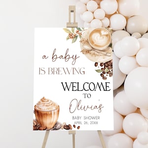 Editable Coffee Baby Shower Welcome Sign, A Baby is Brewing Coffee Bean Baby Shower Welcome Poster, Gender Neutral Coffee Baby Shower, 01064