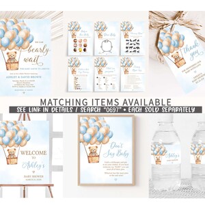 May include: A set of printable baby shower decorations featuring a teddy bear in a hot air balloon with blue and beige balloons. The text on the invitation reads "We can bearly wait". The text on the welcome sign reads "Welcome to Ashley's Baby Shower". The text on the game card reads "Don't Say Baby".