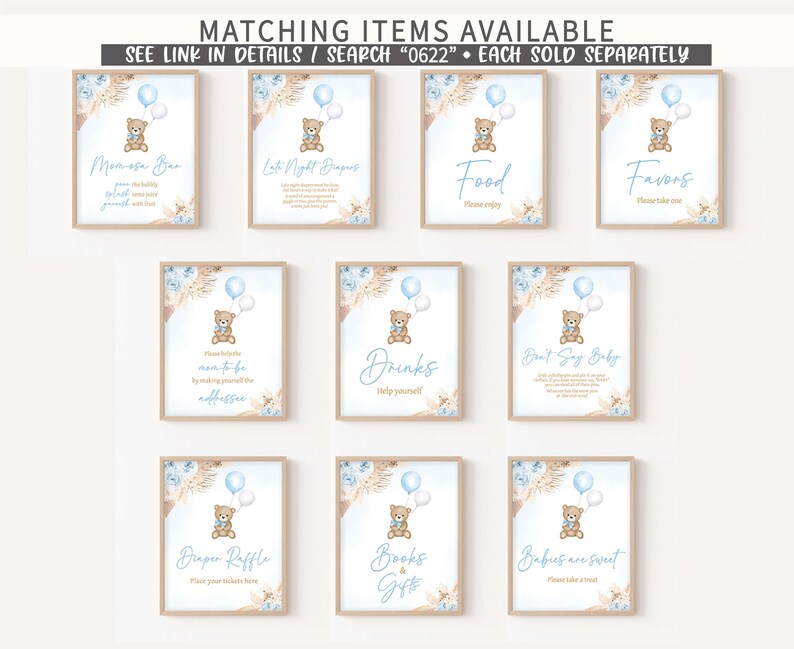 May include: Nine printable signs for a baby shower with a teddy bear theme. The signs are decorated with blue and brown colors and feature a teddy bear holding a blue balloon. The signs include titles such as "Mimosas Bar", "Let's Night Diapers", "Food", "Favors", "Drinks", "Don't Say Baby", "Diaper Raffle", "Books & Gifts", and "Babies are Sweet".