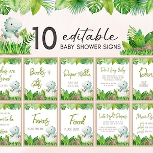 May include: A set of ten editable baby shower signs with a dinosaur theme. Each sign features a cute dinosaur illustration and text such as "Babies are Sweet" and "Drinks". The signs are decorated with green foliage, ideal for a baby shower.