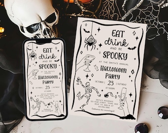 May include: A Halloween party invitation and a smartphone displaying the same design. The design features the text "Eat Drink and Be Spooky" with illustrations of spiders, bats, skeletons, and cocktails. The invitation includes the date, time, and address.