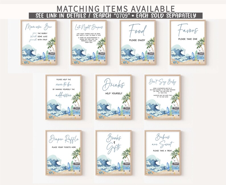 May include: Ten printable signs for a baby shower with a beach theme. The signs are in a light blue and white color scheme with a watercolor wave design. The signs include "Mimosas Bar", "Late Night Diapers", "Food", "Favors", "Please Help the Mom-to-be by Making Yourself the Addressee", "Drinks", "Don't Say Baby", "Diaper Raffle", "Books & Gifts", and "Babies are Sweet".