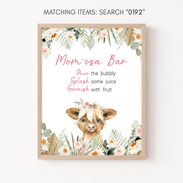 Mom Osa Bar Sign Highland Cow Baby Shower Pink Floral Cow Baby Shower Momosa Sign Girl Country Baby Shower Western Printable Template 0192