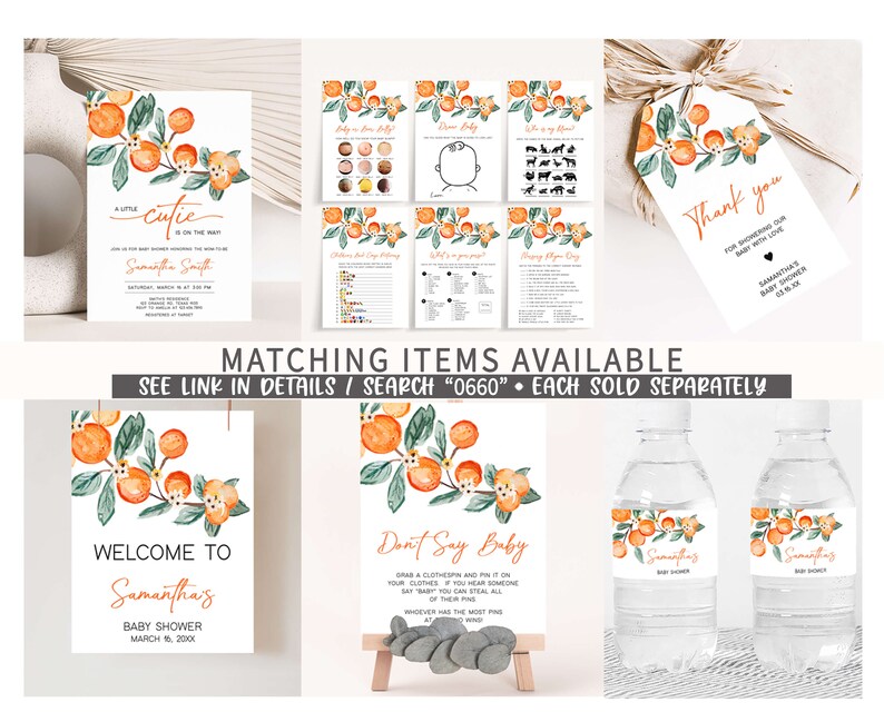 May include: Orange and green watercolor baby shower invitation with the text "A little cutie is on the way" and "Samantha Smith". The invitation also includes the date and time of the shower. Matching items are available, including a welcome sign, a don't say baby game, and water bottle labels.