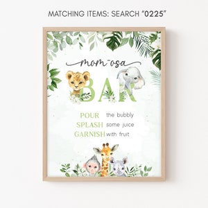 Mom Osa Bar Sign Safari Baby Shower, Jungle Baby Shower Momosa Sign, Tropical Boy Jungle Safari Wild Animals Mimosa Printable Template 0225