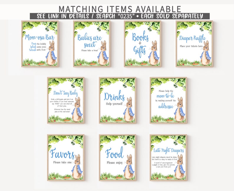 Puede incluir: Un conjunto de diez carteles imprimibles con ilustraciones de Peter Rabbit. Los carteles son para un baby shower e incluyen t&iacute;tulos como "Barra de mimosas", "Los beb&eacute;s son dulces", "Libros y regalos", "Rifa de pa&ntilde;ales", "No digas beb&eacute;", "Bebidas", "Por favor, ayuda a la futura mam&aacute;", "Favores", "Comida", y "Pa&ntilde;ales nocturnos".