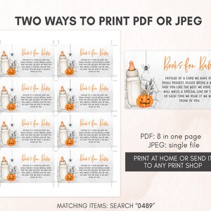 May include: Halloween-themed baby shower invitation cards with the text "Books for Baby." The design includes a baby bottle, a pumpkin, and spiderwebs. The cards are available in PDF and JPEG formats, with instructions to print at home or at a print shop.