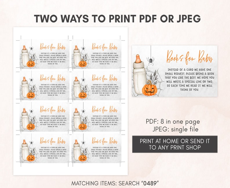 May include: Halloween-themed baby shower invitation cards with the text "Books for Baby." The design includes a baby bottle, a pumpkin, and spiderwebs. The cards are available in PDF and JPEG formats, with instructions to print at home or at a print shop.