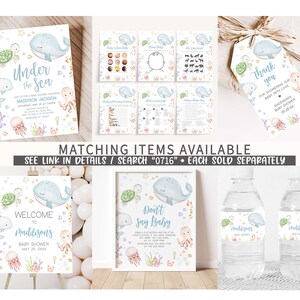 May include: A set of printable baby shower decorations with an under the sea theme. The decorations include a welcome sign, a don't say baby sign, a thank you tag, and water bottle labels. The decorations feature a blue whale, a sea turtle, an octopus, and a jellyfish.