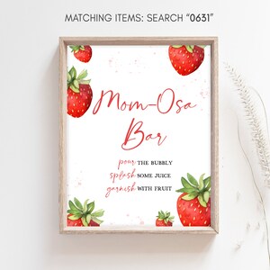 Mom Osa Bar Sign fragola Baby Shower, minimalista rosso fragola Baby Shower Momosa Sign, Berry Sweet Baby Shower Mimosa Sign Decori, 0631