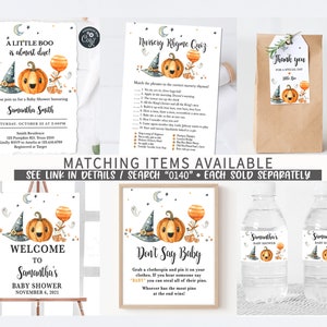 May include: A collection of Halloween-themed baby shower decorations. Includes invitations, a quiz, gift tags, a welcome sign, a game, and water bottle labels. Designs feature a pumpkin, witch hat, and balloons.