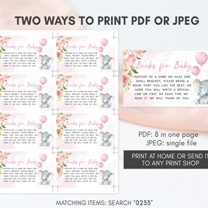 May include: Printable baby shower favor tags featuring a pink and white floral design with a cute elephant holding a pink balloon. The text reads "Books for Baby - Instead of a card we have one small request, please bring a book that you like the best, we hope you will write a special line or two, so each time we read it, we will think of you."
