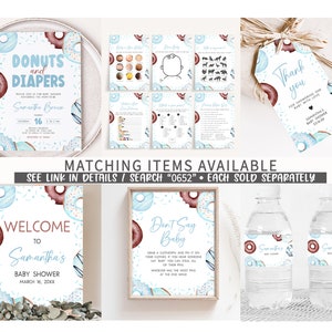 May include: A set of printable baby shower decorations featuring a donut and diaper theme. The set includes a welcome sign, a don't say baby sign, a thank you tag, a water bottle label, and a game card. The decorations are in blue and brown with a sprinkle pattern.