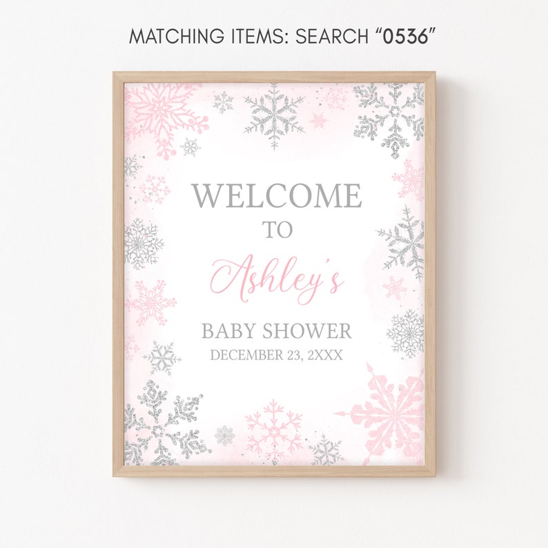 Editable Pink A Little Snowflake Baby Shower Welcome Sign, Girl Winter Snowflake Baby Shower Welcome Poster, Winter Baby Shower Sign, 0536 image 3