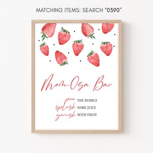Mamma Osa Bar Sign fragola Baby Shower, Berry Sweet Baby Shower Momosa Sign, Red Strawberry Mimosa Sign, modello stampabile estivo 0390
