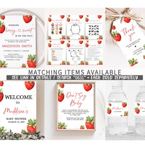 May include: A set of printable baby shower decorations featuring a strawberry theme. The set includes a welcome sign, a don't say baby game, a water bottle label, and a thank you tag. The decorations are in pink, red, and green.
