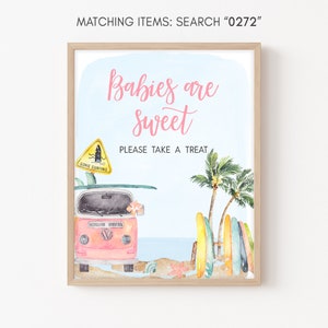 Babies are Sweet Sign Baby on Board Baby Shower Girl Beach Baby Shower Treat Sign Surf Baby Shower Sign Summer Theme Printable Template 0272