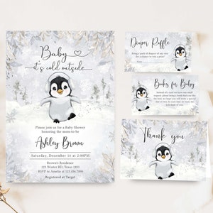 May include: Baby shower invitation set featuring a cute penguin in a winter scene. The invitation includes the text "Baby it's cold outside" and details for the event. Additional cards include a diaper raffle, books for baby, and thank you notes.