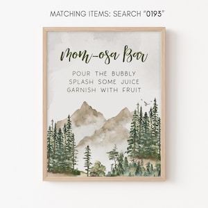 Mom Osa Bar Sign Let the Adventure Begin Baby Shower Woodland Baby Shower Momosa Sign Forest Tree Mountain Sign Gender Neutral Template 0193
