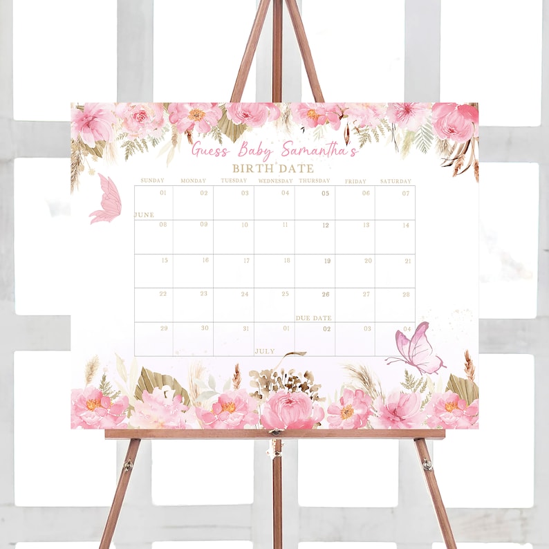 May include: A pink and white floral design with a calendar for guessing Baby Samantha's birth date. The calendar is for June and July with a due date marked on the 26th of June.