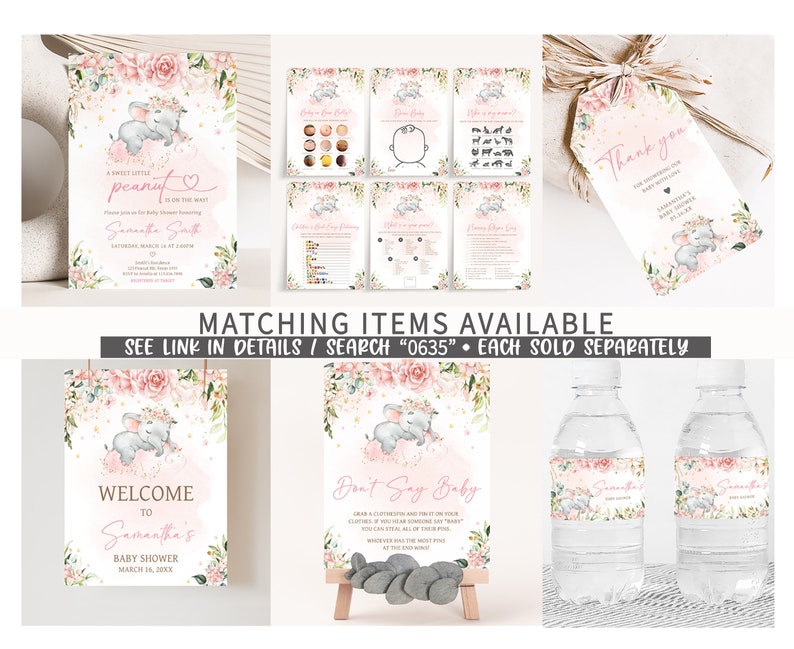 May include: A set of printable baby shower decorations featuring a pink and gray elephant with floral accents. The set includes a welcome sign, a don't say baby sign, water bottle labels, and a thank you tag. The text on the welcome sign reads "Welcome to Samantha's Baby Shower March 14, 20XX".