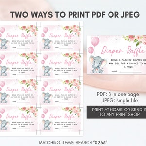May include: Printable diaper raffle tickets with a pink and floral design featuring a cute gray elephant. The text reads "Diaper Raffle" and "Bring a pack of diapers of any size for a chance to win a prize!"