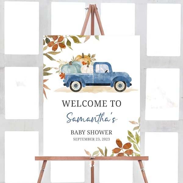 Editable Blue Pumpkin Pickup Truck Baby Shower Welcome Sign, Fall Baby Shower Welcome Poster, Boy Autumn Baby Shower Welcome Sign Decor 0435