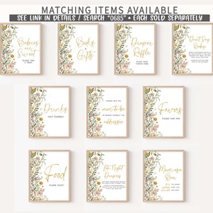 May include: Set of ten printable signs for a baby shower. The signs feature a floral design with gold text. The signs include: "Babies are Sweet", "Books & Gifts", "Diaper Raffle", "Don't Say Baby", "Drinks", "Mom-to-be", "Favors", "Food", "Late Night Diapers", and "Mimosa Bar".