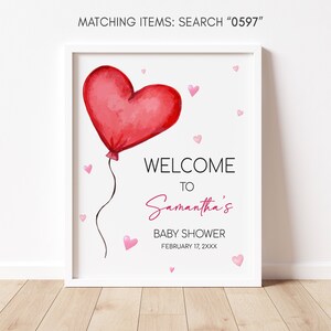Editable Valentine Baby Shower Welcome Sign, Red Heart Balloon Baby Shower Welcome Poster, Minimalist A Little Sweetheart Baby Shower, 0597 image 3