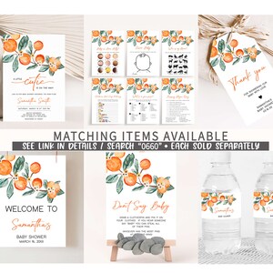 May include: Orange and green watercolor baby shower invitation with the text "A little cutie is on the way" and "Samantha Smith". The invitation also includes the date and time of the shower. Matching items are available, including a welcome sign, a don't say baby game, and water bottle labels.