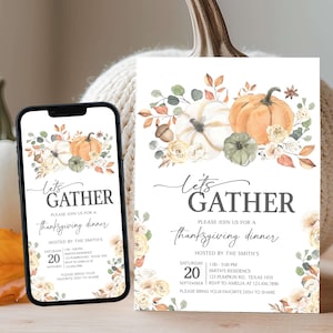 Op de afbeelding: Thanksgiving diner uitnodiging met aquarel pompoenen, bloemen en bladeren. De uitnodiging luidt "Let's Gather" en bevat evenementdetails op een witte achtergrond. Een smartphone toont hetzelfde ontwerp.