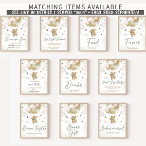May include: Nine printable signs for a baby shower with a teddy bear theme. The signs are decorated with watercolour illustrations of a teddy bear holding balloons. The signs include "Mimosas Bar", "Late Night Diapers", "Food", "Favors", "Please Help the Mom-to-Be by Making Yourself at Home", "Drinks", "Don't Say Baby", "Diaper Raffle", "Books & Gifts", and "Babies are Sweet".